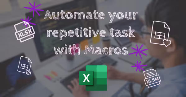 How to create Macros in Excel without Scripting